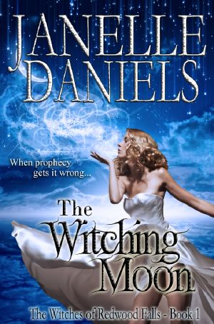 [The Witches of Redwood Falls 01] • The Witching Moon